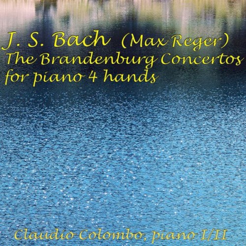 Complete Brandenburg Concertos for Piano Four Hands