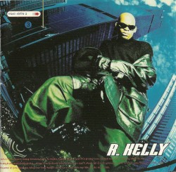 R. Kelly by R. Kelly