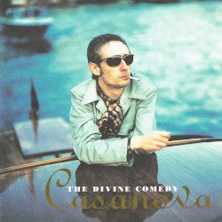 Casanova by The Divine Comedy