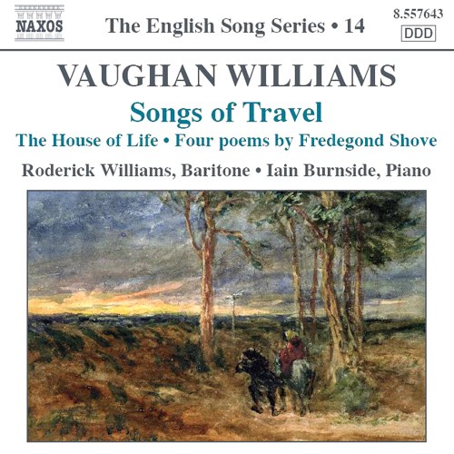 The English Song Series, Volume 14: Songs of Travel / The House of Life / Four Poems by Fredegond Shove