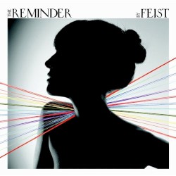 The Reminder by Feist