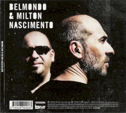 Milton Nascimento & Belmondo by Milton Nascimento  &   Belmondo