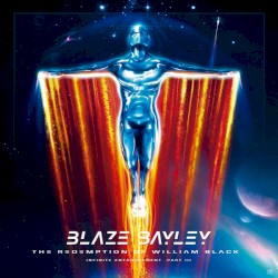 The Redemption of William Black (Infinite Entanglement Part III) by Blaze Bayley