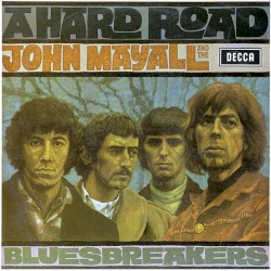 A Hard Road by John Mayall & the Bluesbreakers