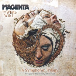 The White Witch: A Symphonic Trilogy by Magenta
