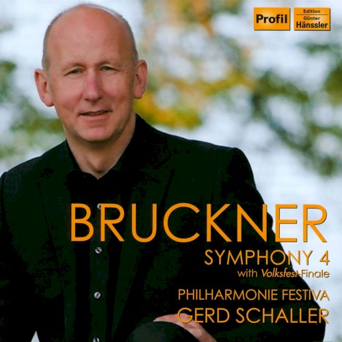Bruckner: Symphony no. 4 (with Volksfest Finale)