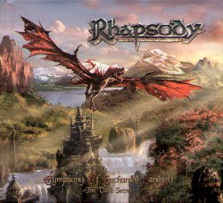 Symphony of Enchanted Lands II: The Dark Secret by Rhapsody