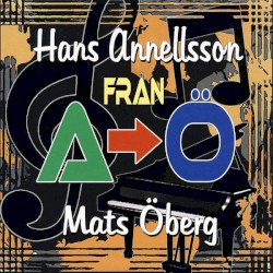 Från A till Ö by Hans Annellsson ,   Mats Öberg