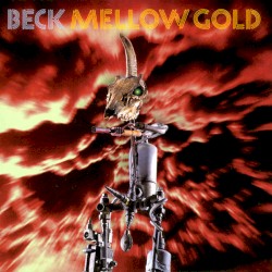 Mellow Gold by Beck