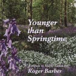 Younger than Springtime by Roger Barber  &   Carol-Anne Wells
