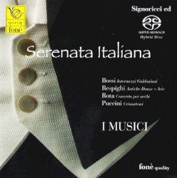 Serenata italiana by Bossi ,   Respighi ,   Rota ,   Puccini ;   I Musici