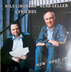 How 'bout It by Nils Lindberg  -   Herb Geller