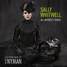 All Imperfect Things by Michael Nyman ;   Sally Whitwell