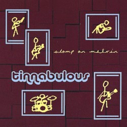 Tinnabulous by Stomp on Melvin
