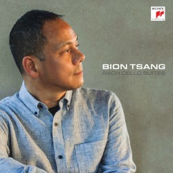 Cello Suites by Bach ;   Bion Tsang