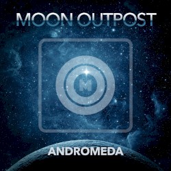 Andromeda by Moon Outpost