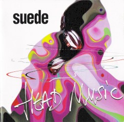 Head Music by Suede