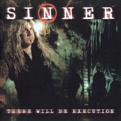 There Will Be Execution by Sinner