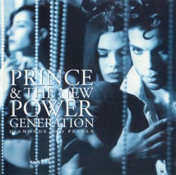 Diamonds and Pearls by Prince  &   The New Power Generation