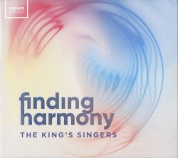 Finding Harmony by The King’s Singers