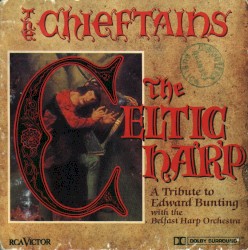 The Celtic Harp by The Chieftains