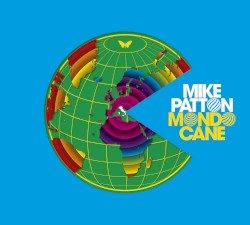 Mondo cane by Mike Patton