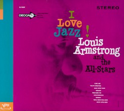 I Love Jazz! by Louis Armstrong & His All‐Stars