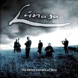 The Merry Sisters of Fate by Lúnasa
