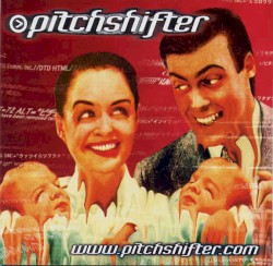 www.pitchshifter.com by Pitchshifter