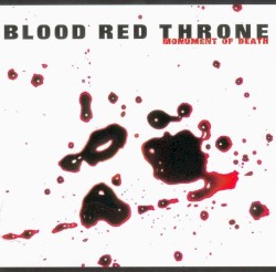 Monument of Death by Blood Red Throne