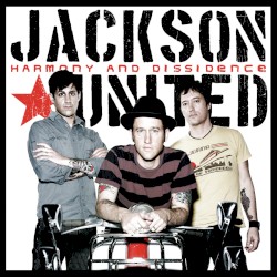 Harmony and Dissidence by Jackson United