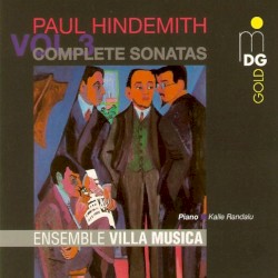Complete Sonatas Vol. 3 by Paul Hindemith ;   Ensemble Villa Musica
