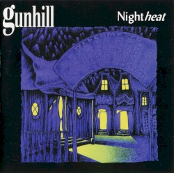 Nightheat by Gunhill
