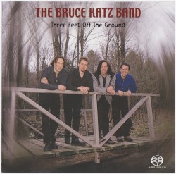 Three Feet Off the Ground by The Bruce Katz Band