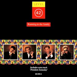 Running in the Family by Level 42