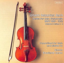 Suites for Solo Violoncello, BWV 1007-1012, Volume 2: Suites 4-6 by Johann Sebastian Bach ;   Simon Rowland-Jones