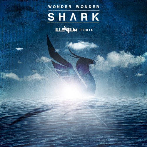 Shark (Illenium remix)