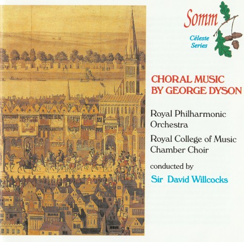 Choral Music of George Dyson