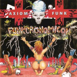 Funkcronomicon by Axiom Funk