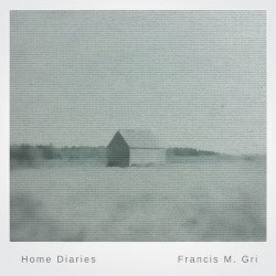 Home Diaries 015 by Francis M. Gri