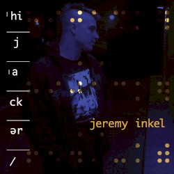 Hijacker by Jeremy Inkel