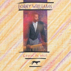 Layin' in Wait by Lenny Williams