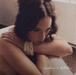 Archives & Lullabies by Sabrina Claudio