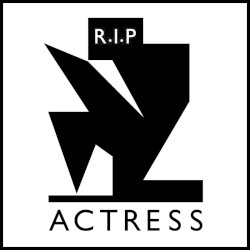 R.I.P. by Actress