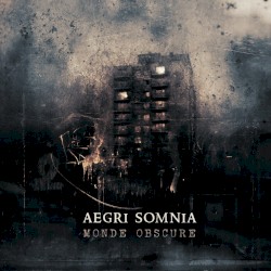Monde obscure by Aegri Somnia