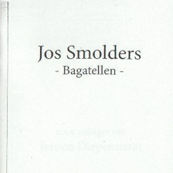 Bagatellen by Jos Smolders