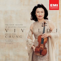 The Four Seasons by Antonio Vivaldi ;   Kyung Wha Chung ,   St. Luke's Chamber Ensemble