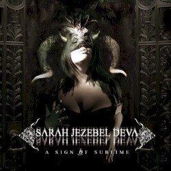 A Sign of Sublime by Sarah Jezebel Deva