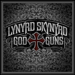 God & Guns by Lynyrd Skynyrd