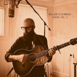 Covers, Vol. 2 by William Fitzsimmons
